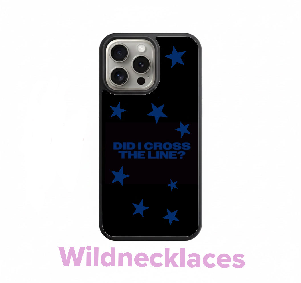 Did i cross the line? Stars BE phone case all phone case options available